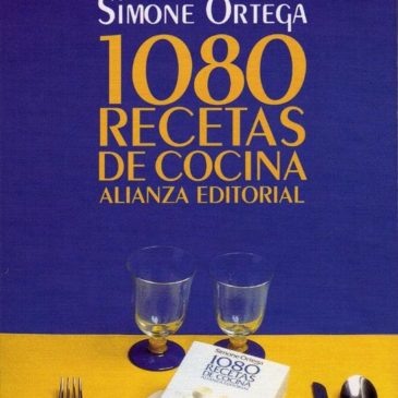 1080 recetas de cocina (Simone Ortega)